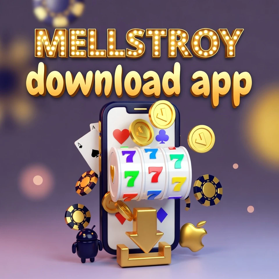 Mellstroy мобильное приложение Android iOS скачать